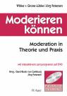 Moderieren können Moderation in Theorie und Praxis