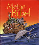 Meine Bibel Illustriert von 

Ronald Parusel