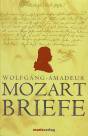 Wolfgang Amadeus Mozart - Briefe 