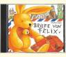 Briefe von Felix, 1 Audio-CD 