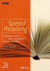Speed Reading Schneller lesen - mehr verstehen - besser behalten
