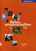 Naturwissenschaften 5/6 Arbeitsheft 1