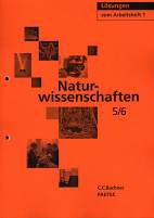 Naturwissenschaften 5/6 - Lösungen zum Arbeitsheft 1