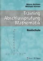 Training Abschlussprüfung Mathematik Realschule 