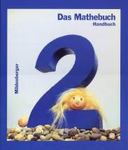 Das Mathebuch 2 Handbuch Teil A  mit Vorschlägen für Planung, Organisation und Unterrichtsgestaltung