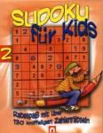 Sudoku für Kids 2 Ratespaß mit über 130 kniffeligen Zahlenrätseln