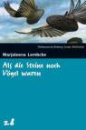 Als die Steine noch Vögel waren 