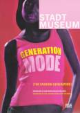 The Fashion Generation / Generation Mode 