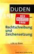 Duden SMS(Schnell-Merk-System) Rechtschreibung und Zeichensetzung 5. bis 10. Klasse