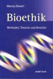 Bioethik Methoden, Theorien und Bereiche