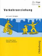 Verkehrserziehung im 3. und 4. Schuljahr