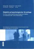Didaktik auf psychologischer Grundlage Von Hans Aeblis kognitionspsychologischer Didaktik zur modernen Lehr- und Lernforschung