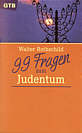 99 Fragen zum Judentum 