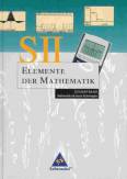 Elemente der Mathematik. Rechnerband. Gesamtband. Sekundarstufe 2. Mathematik mit neuen Technologien 