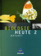 Biologie heute 2 aktuell