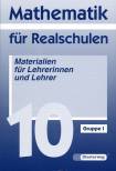 Mathematik für Realschulen 10 Materialien für Lehrerinnen und Lehrer 