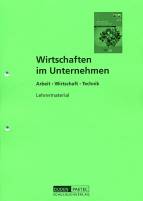 Wirtschaften im Unternehmen Lehrermaterial