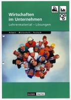 Wirtschaften im Unternehmen - Lehrermaterial - Lösungen 