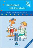 Trainieren mit Einstein 3/4 - Aufgaben zum Fördern und Festigen  