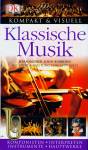  Klassische Musik Komponisten - Interpreten - Instrumente - Hauptwerke