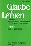 Zeitschrift: GuL 1/2003 - Gott in der Stadt