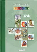 Tessloffs illustrierte Bibliothek: Erde	 