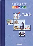 Tessloffs illustrierte Bibliothek: Technik	 