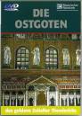 Die Ostgoten - Das goldene Zeitalter Theoderichs