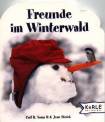 Freunde im Winterwald 