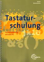 Tastaturschulung Textverarbeitung mit dem PC