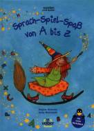 Sprach-Spiel-Spaß von A bis Z Mit extra Bastelbuch