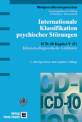 Internationale Klassifikation psychischer Störungen ICD-10 Kapitel V (F). Klinisch-diagnostische Leitlinien