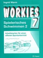 Workies 7:  Spielerisches Schwimmen 2 Arbeitskarten für einen offenen Sportunterricht