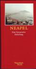 Neapel Eine literarische Einladung