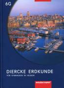 Diercke Erdkunde 6 G Für Gymnasien in Hessen