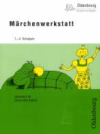 Märchenwerkstatt 1. - 4. Schuljahr