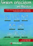 Fördern erleichtern mit Ritualen 77 Spiele, Rhythmen und Lieder zur täglichen individuellen Förderung der Motorik und der Sprache
