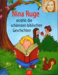 Nina Ruge erzählt die schönsten biblischen Geschichten 