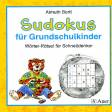 Sudokus für Grundschulkinder Wörter-Rätsel für Schnelldenker