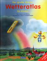 Der große Xenos-Wetteratlas für Kinder 