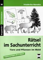 Rätsel im Sachunterricht Tiere und Pflanzen im Wald - Kopiervorlagen ab 2. Klasse