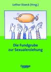 Die Fundgrube zur Sexualerziehung 