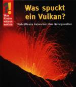 Was spuckt ein Vulkan? Verblüffende Antworten über Naturgewalten 