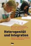 Heterogenität und Integration Umgang mit Ungleichheit und Differenz in Schule und Kindergarten