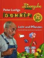 Löwenzahn - Peter Lustigs Forschertipps Licht und Pflanzen