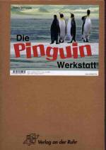 Die Pinguin-Werkstatt 