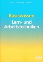 Basiswissen Lern-und Arbeitstechniken 