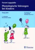 Phonologische Störungen bei Kindern 2., vollständig überarbeitete Auflage