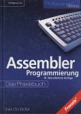 Assembler-Programmierung Das Praxisbuch