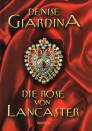 Die Rose von Lancaster - 
